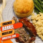How to Make Cracker Barrel Meatloaf Recipe at Home